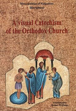 A Visual Catechism of the Orthodox Church