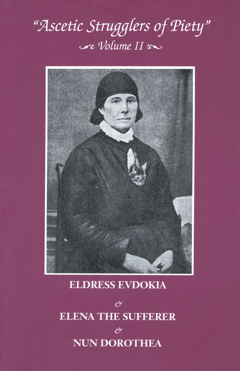 Ascetic Strugglers of Piety - Volume II