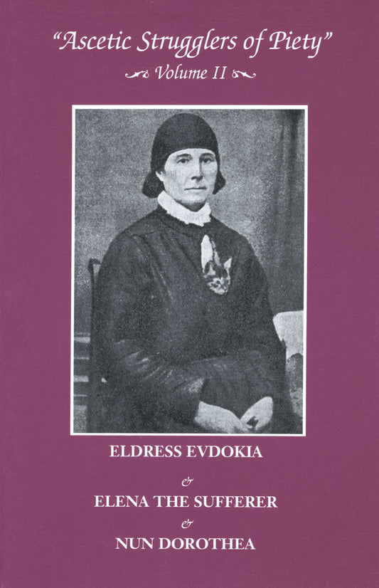 Ascetic Strugglers of Piety - Volume II
