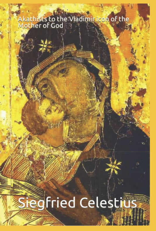 Akathists to the Vladimir icon of the Mother of God