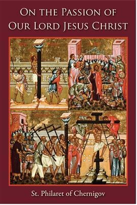 On the Passion of Our Lord Jesus Christ