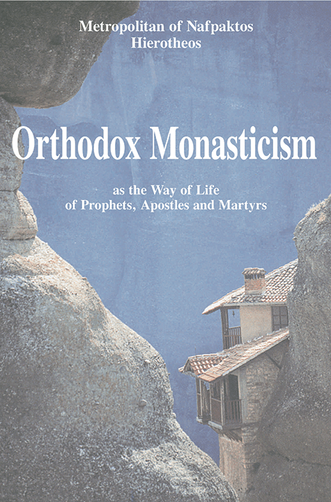 Orthodox Monasticism
