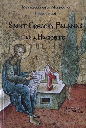 St. Gregory Palamas as a Hagiorite