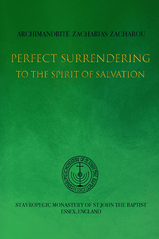 Perfect Surrendering to the Spirit of Salvation