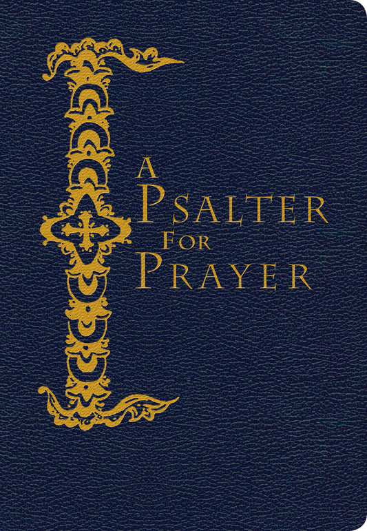 A Psalter for Prayer (pocket edition)
