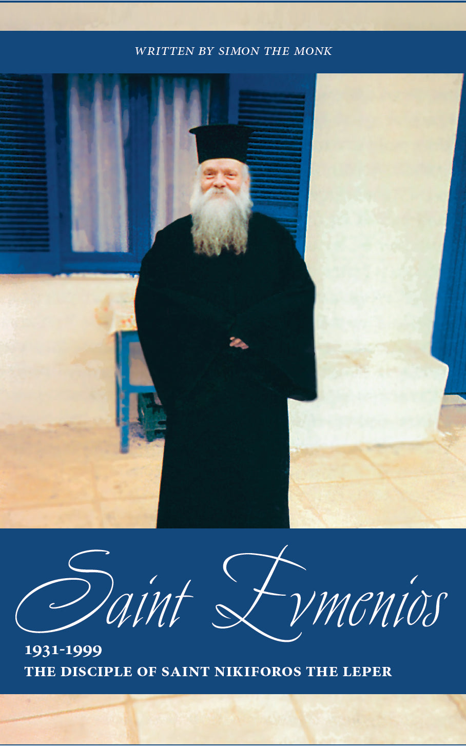 Saint Evmenios - The Disciple of Saint Nikiforos the Leper