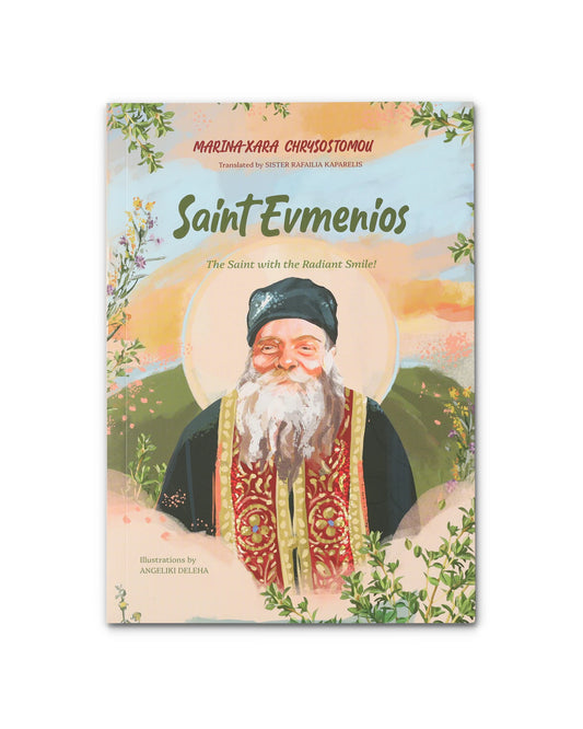 Saint Evmenios: The Saint with the Radiant Smile!