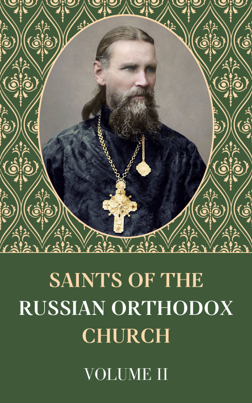 Saints of the Russian Orthodox Church - Volume II