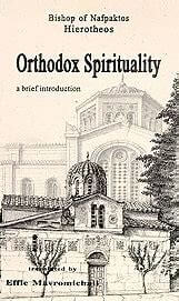 Orthodox Spirituality - a brief introduction